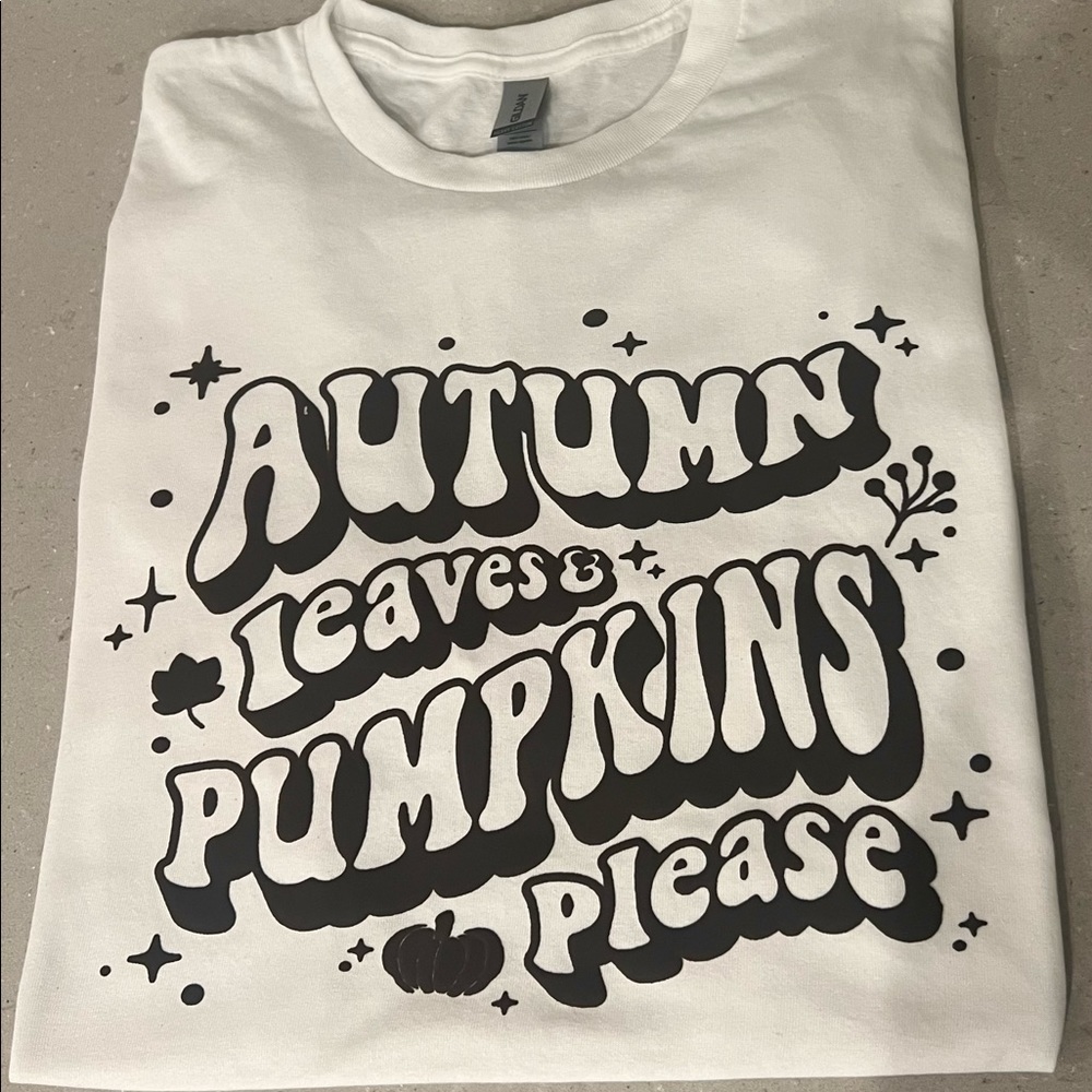 Autumn Leaves and Pumpkin Please shirt